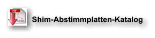 Shim-Abstimmplatten-Katalog